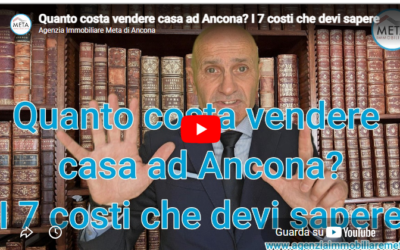 Quanto costa vendere casa ad Ancona? I 7 costi che devi sapere