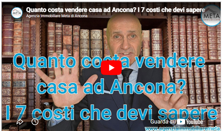 Quanto costa vendere casa ad Ancona? I 7 costi che devi sapere