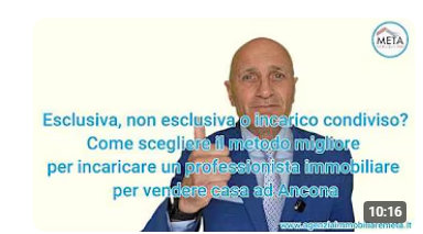 Esclusiva, non esclusiva o incarico condiviso? Scegliere metodo migliore per vendere casa a Ancona